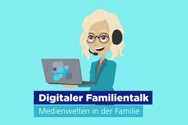 Digitaler Familientalk - Medienwelten in der Familie