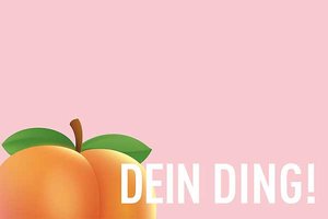 Frucht-Emoji Pfirsich mit Aufschrift "Dein Ding!"