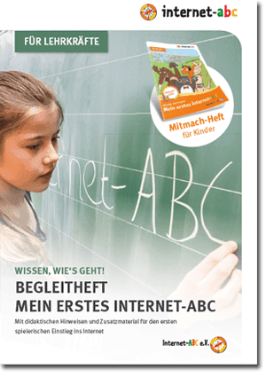 Cover des Begleithefts für Lehrkräfte zu "Mein erstes Internet-ABC"