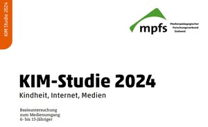 KIM-Studie 2024; Bild: mpfs KIM-Studie 2024; Bild: mpfs