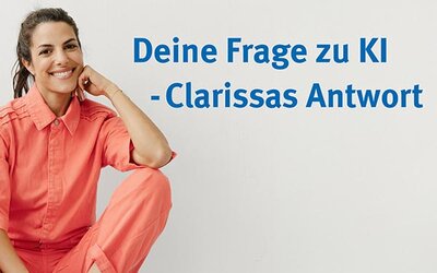 Deine Frage zu KI - Clarissas Antwort; Bild: © Polina Ivanova 
