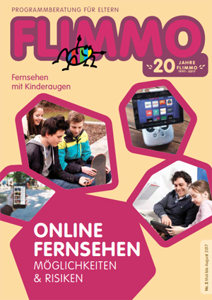 Cover der FLIMMO-Ausgabe 02/2017; Bild: Programmberatung für Eltern e.V.
