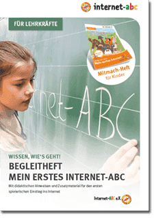 Cover des Begleithefts für Lehrkräfte zu "Mein erstes Internet-ABC"; Bild: Internet-ABC